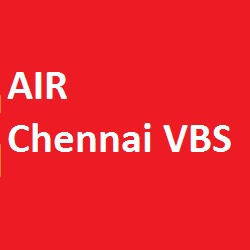 AIR CHENNAI VBS